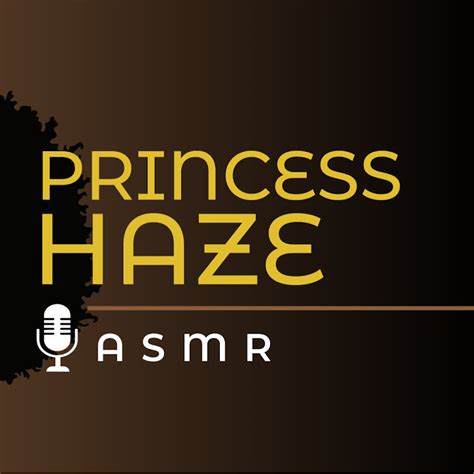 princesshaze asmr|Princess Haze .